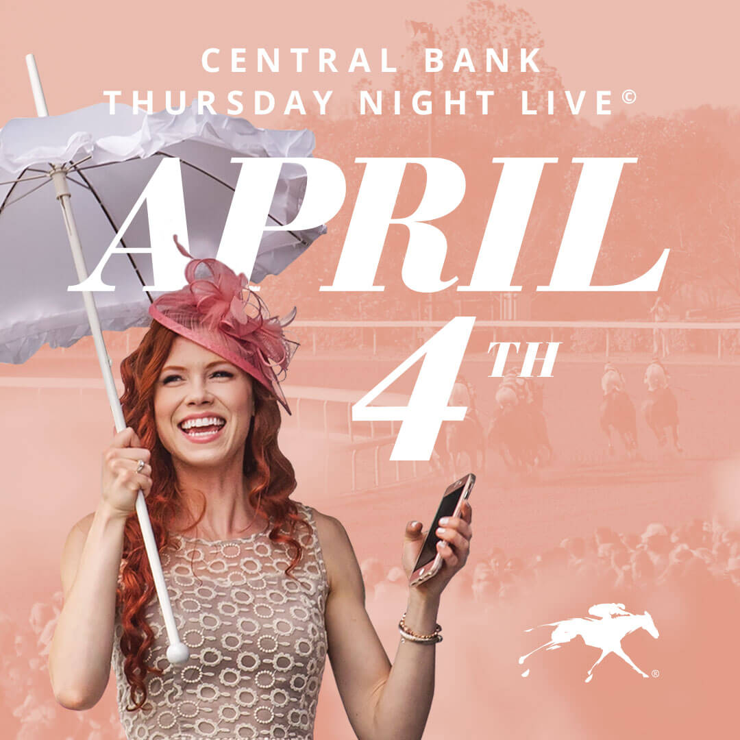 Central Bank Thursday Night Live at Keeneland